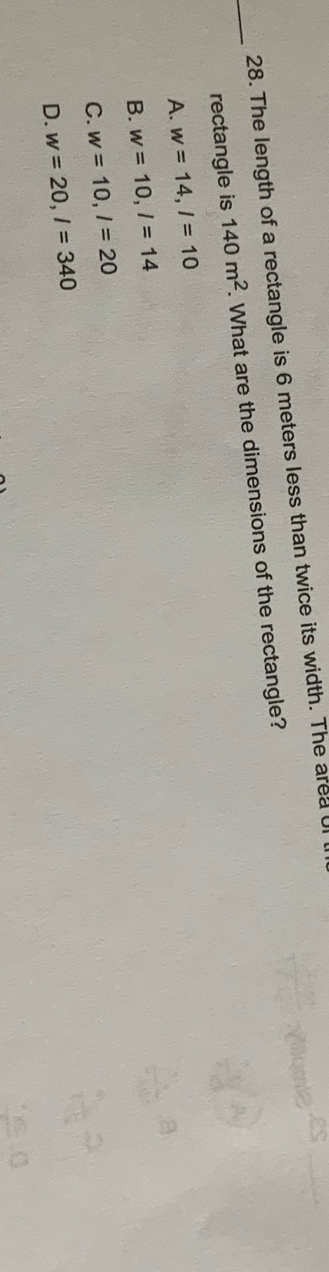 28. The length of a rectangle is 6 meters less
