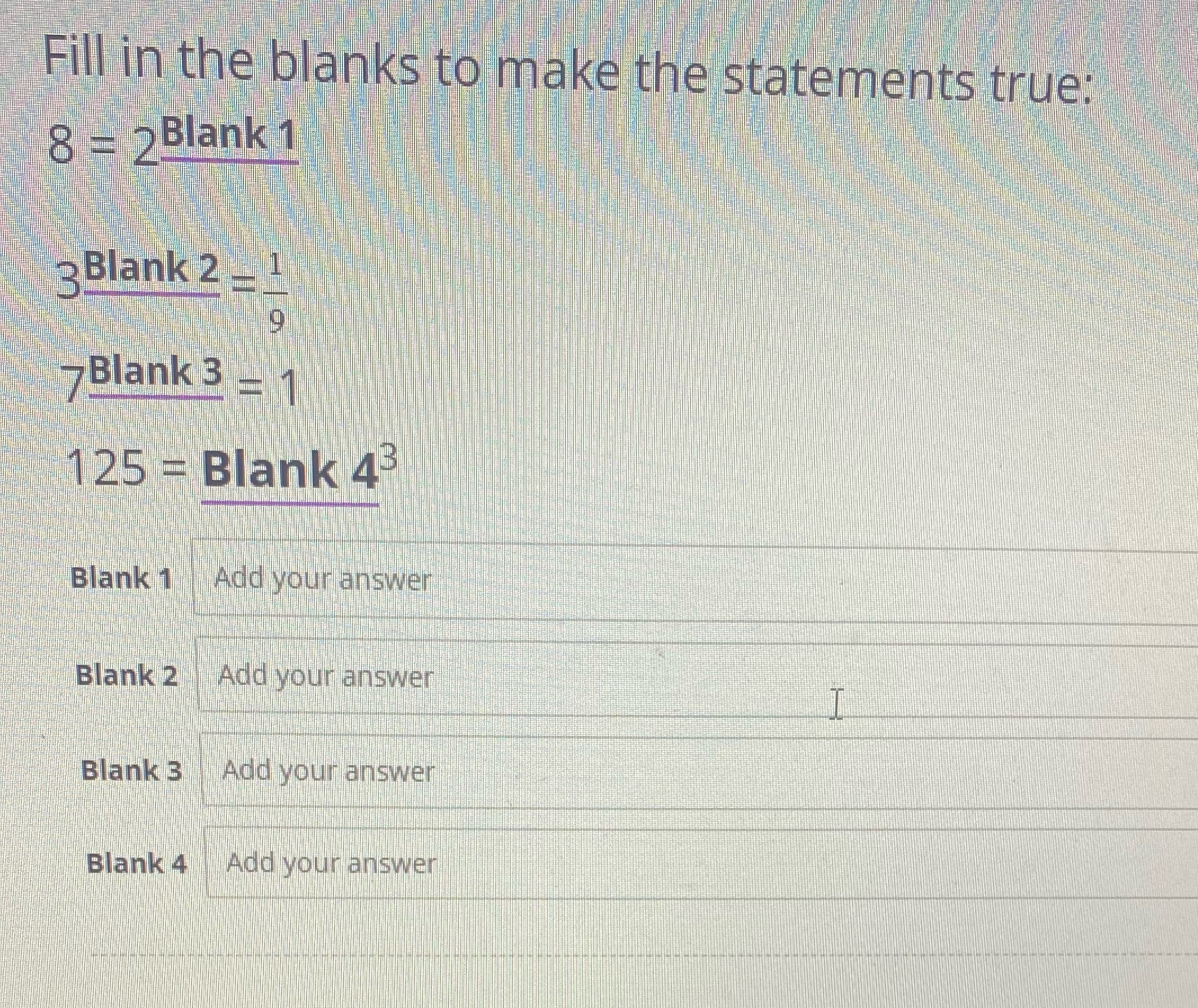 Fill in the blanks to make the statements true 8