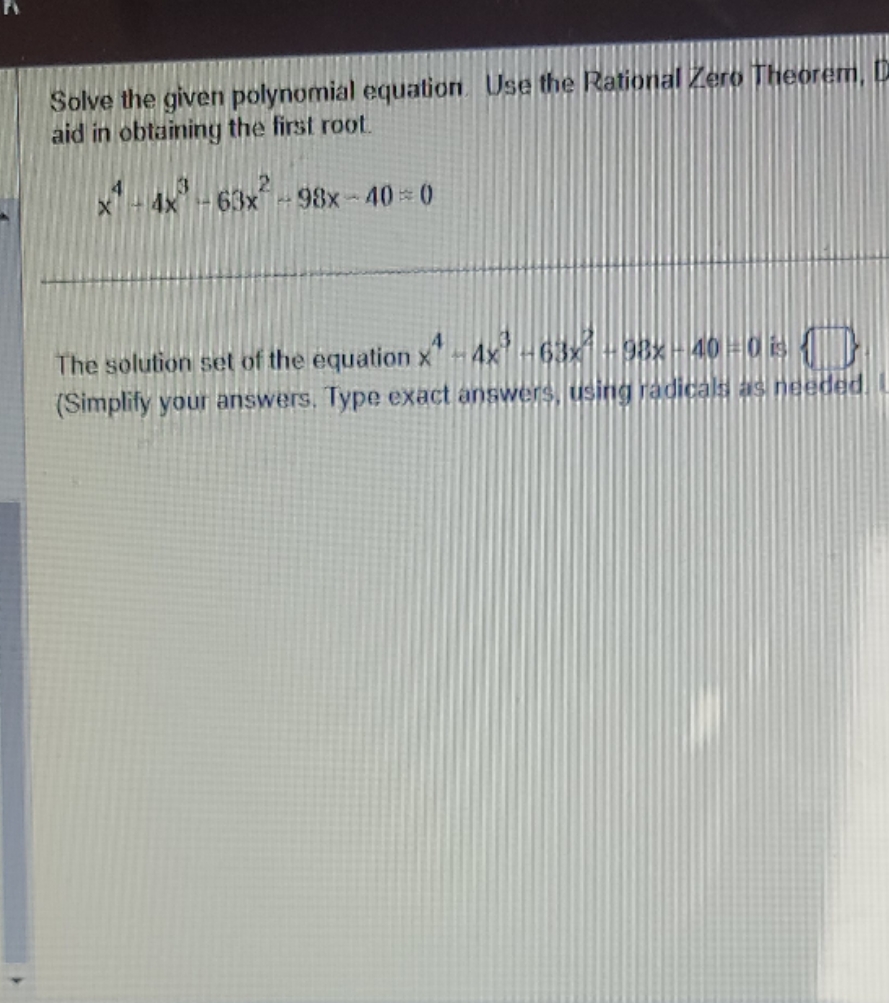 college algebra Solve the given polynomial
