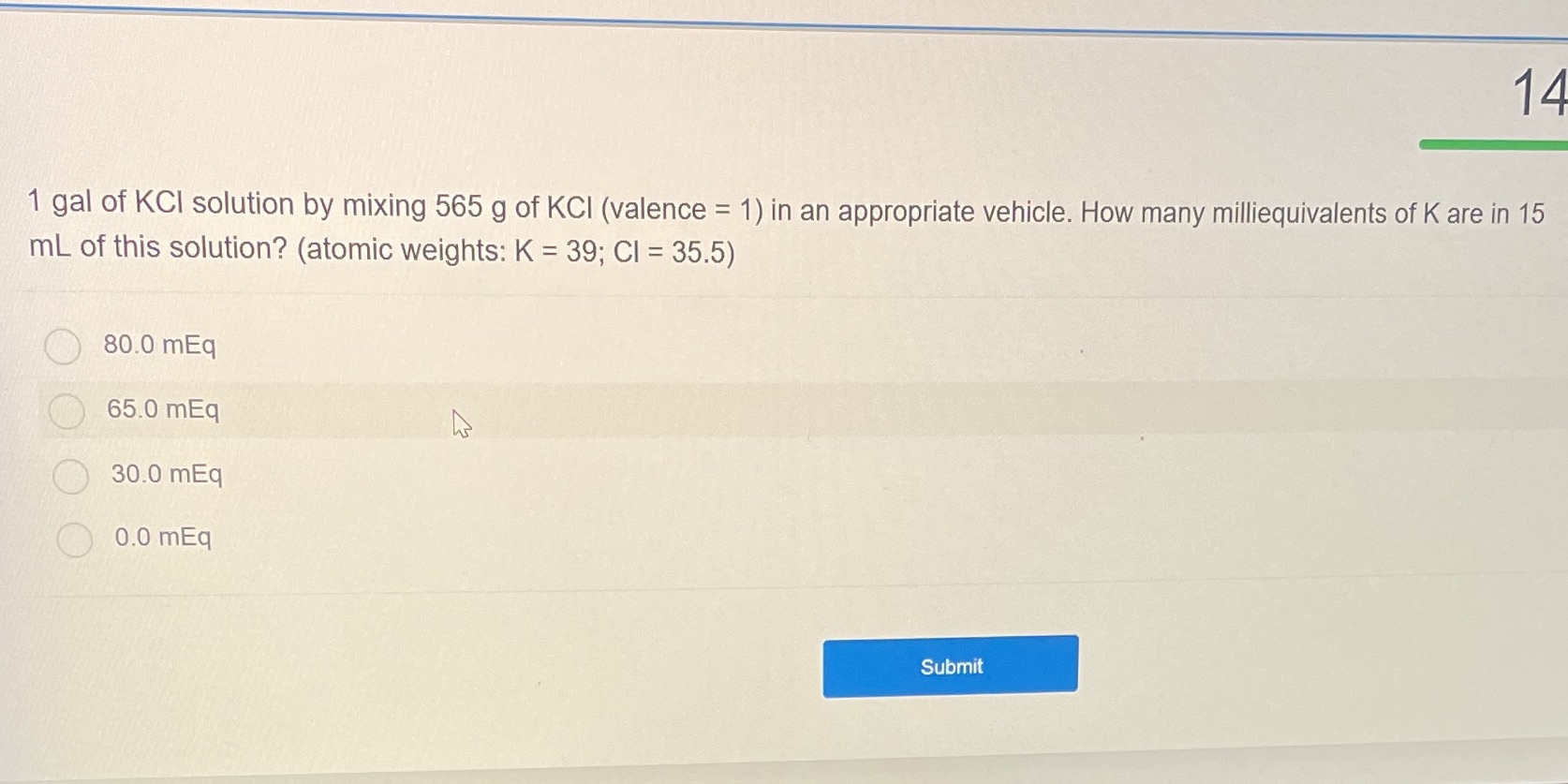14 1 gal of KCI solution by mixing 565 g of KCI