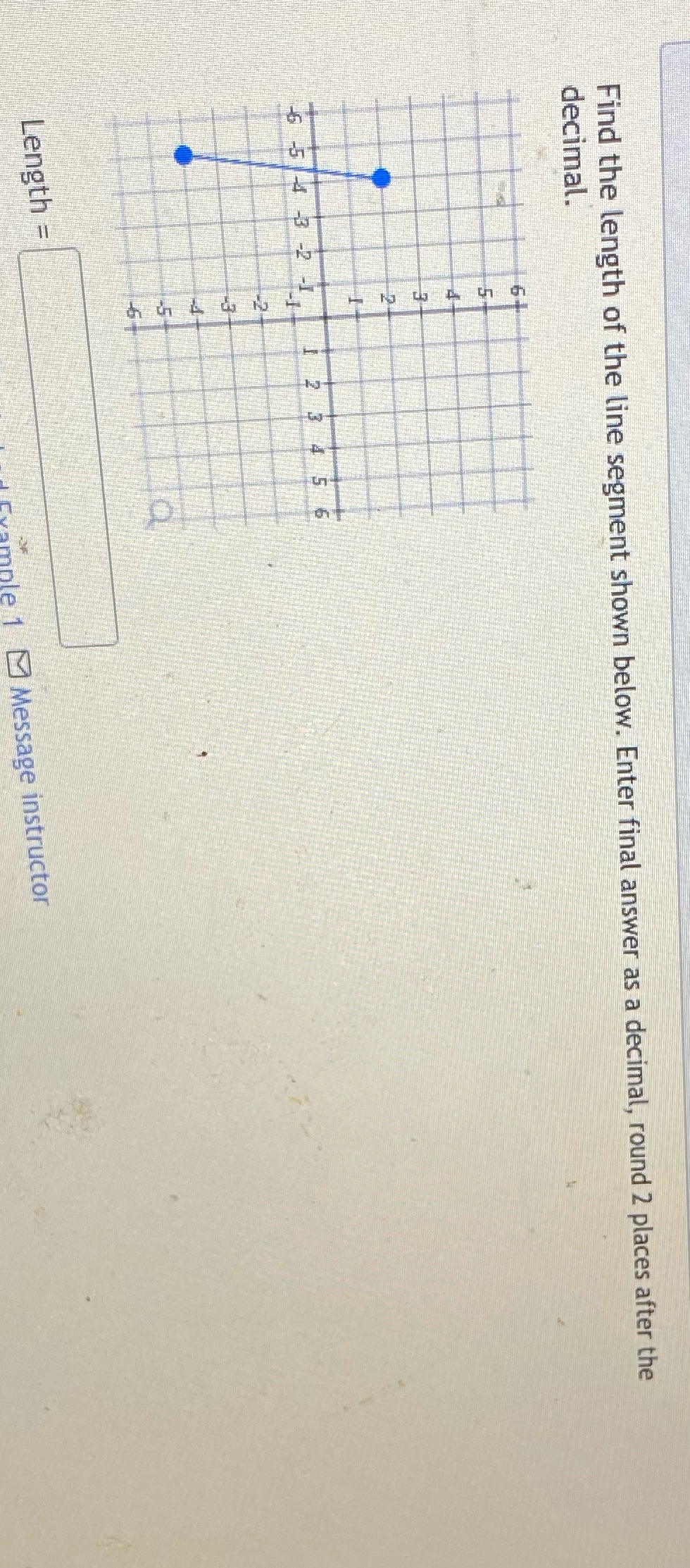 Find the length of the line segment shown below.