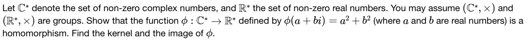 Let (C* denote the set of non-zero complex