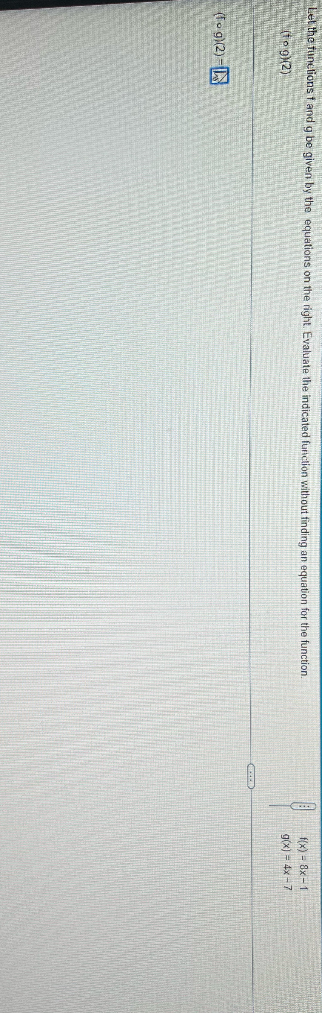 Let the functions f and g be given by the