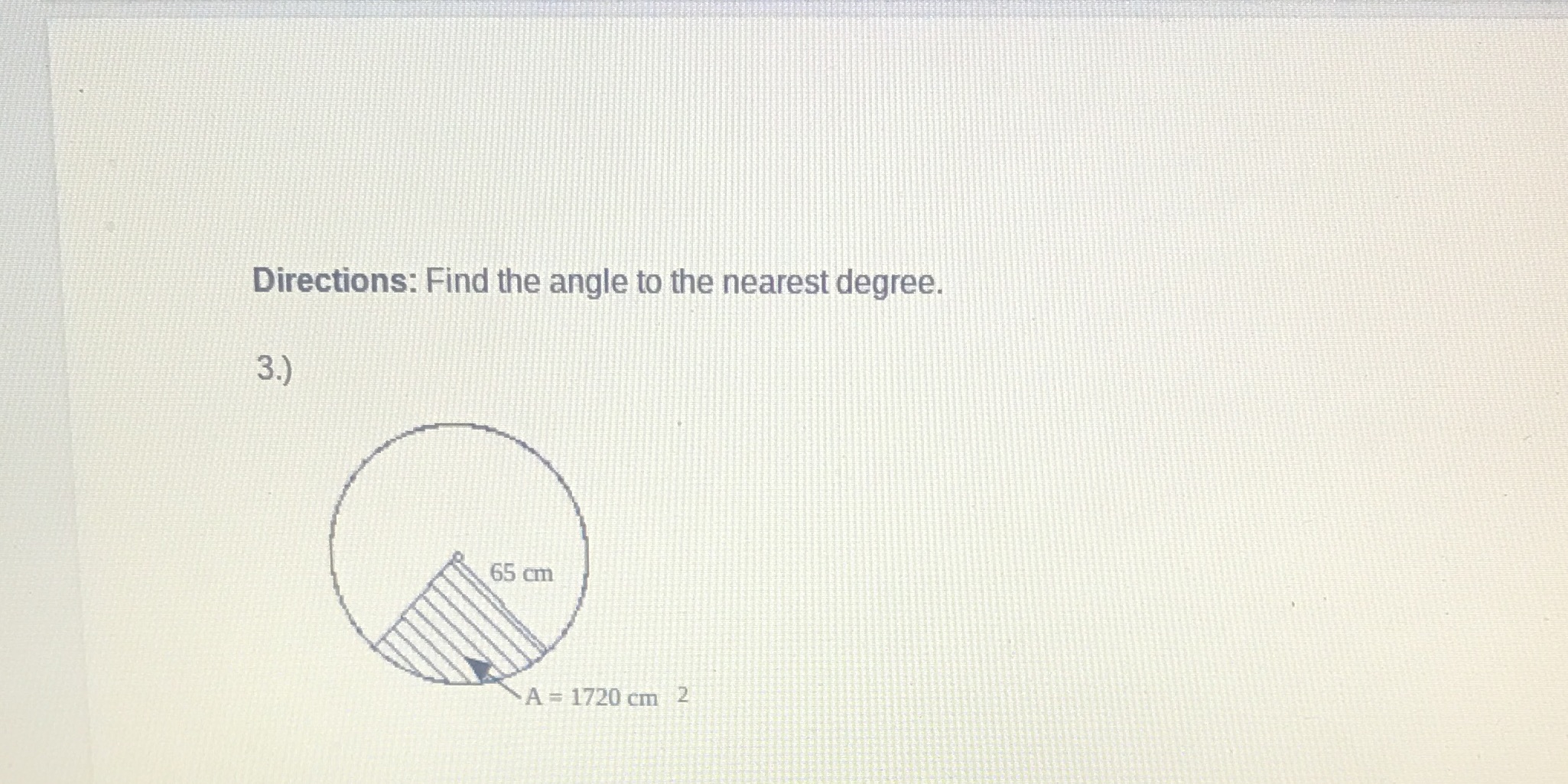 Area of a sector hwI am so confused on how to do
