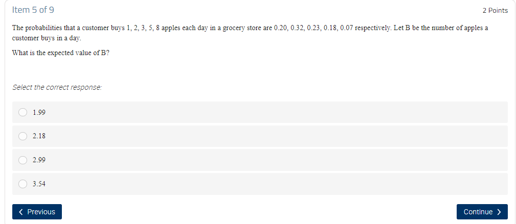 Item 3 of 9 2 Points The probabilities that fast