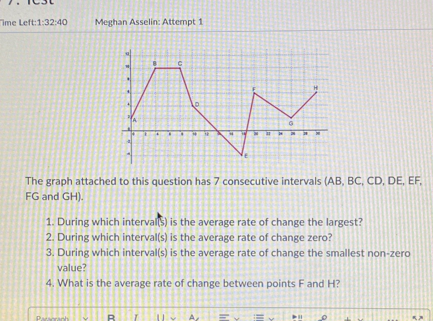 just question 3 Time Left:1:32:40 Meghan Asselin: