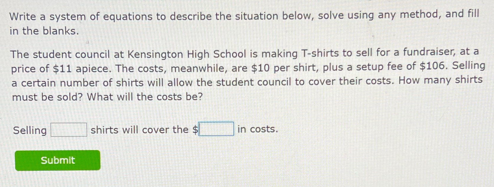Write a system of equations to describe the