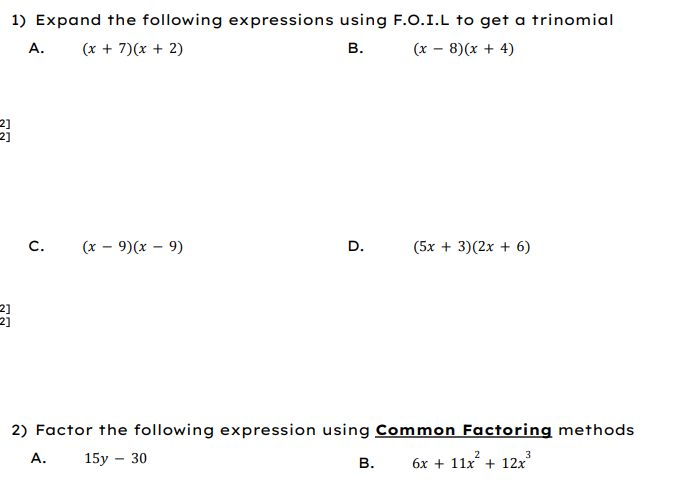 1) Expand the following expressions using F.O.I.L