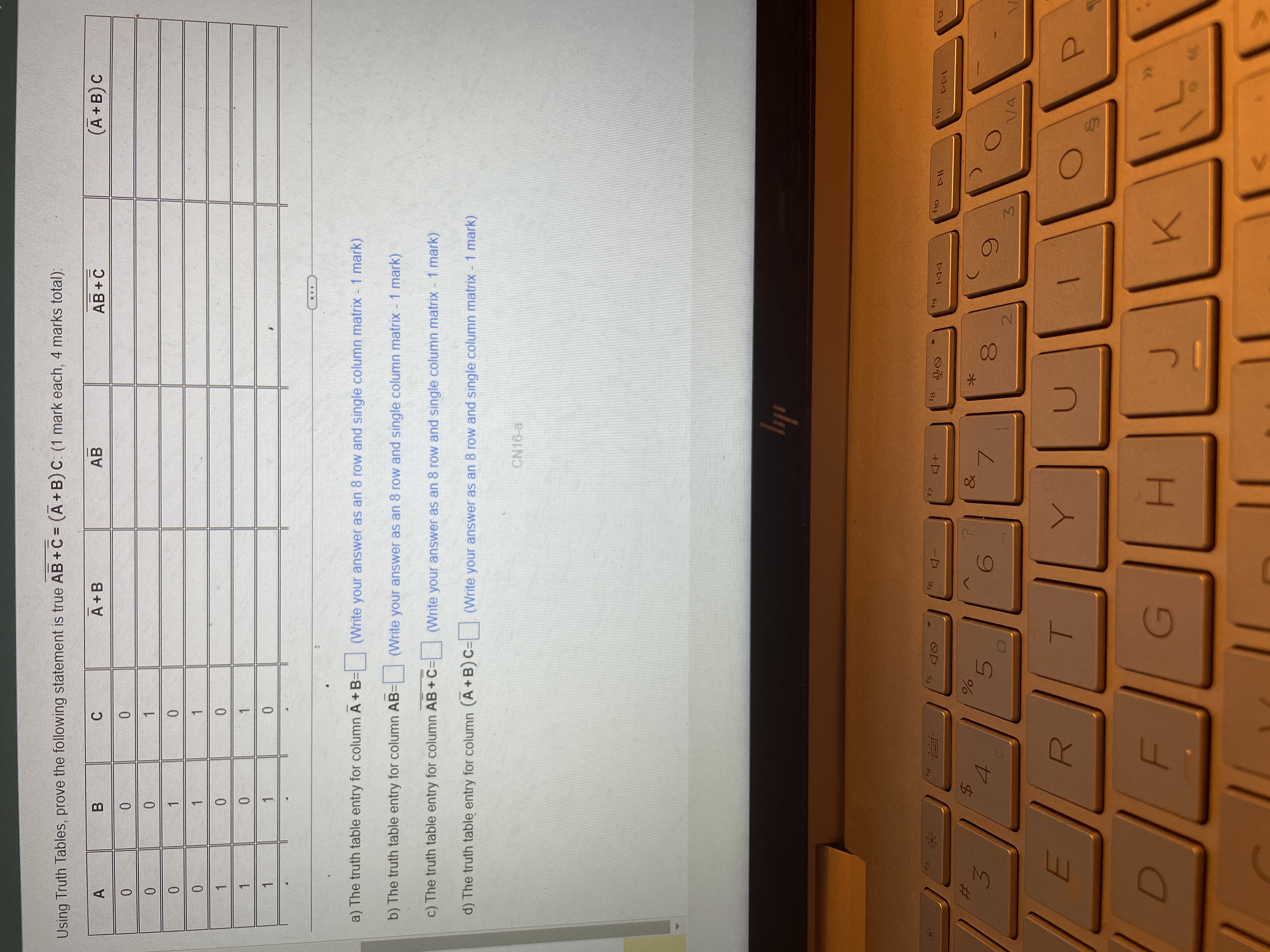 Using Truth Tables, prove the following statement