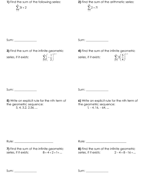 1) Find the sum of the following series: 2) Find