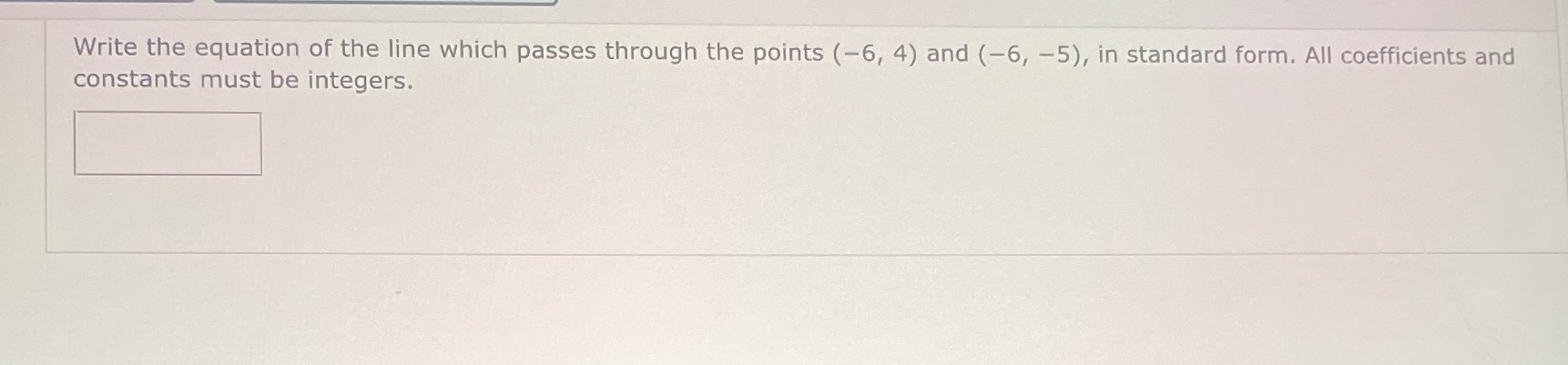 Write the equation of the line which passes