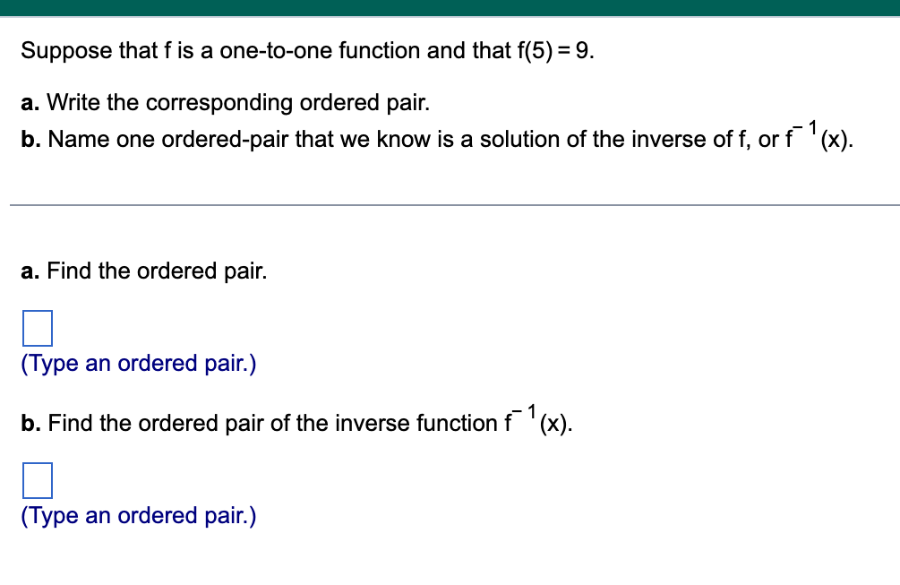 MUST SHOW CALCULATIONS: Find the inverse of the