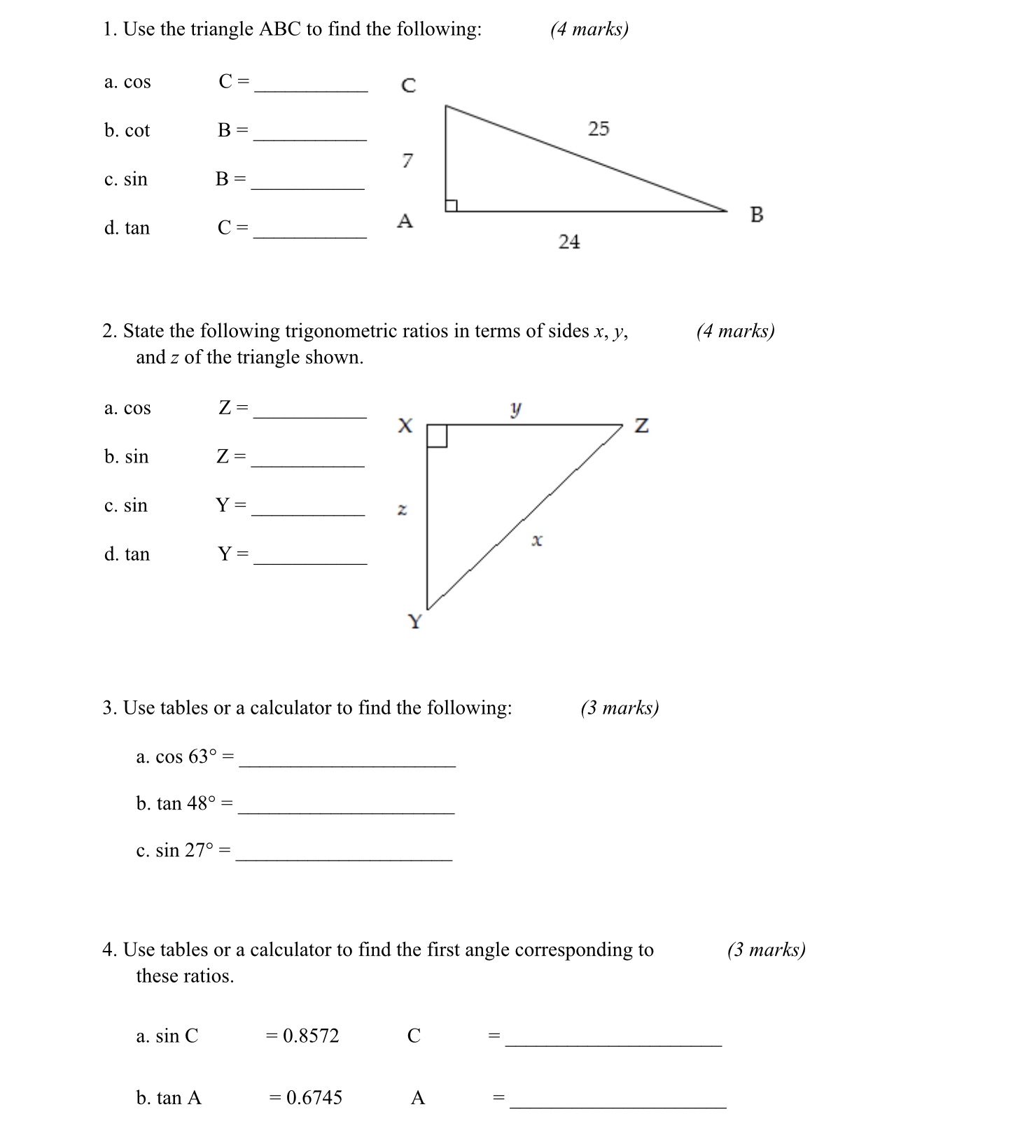 1. Use the triangle ABC to find the following: (4