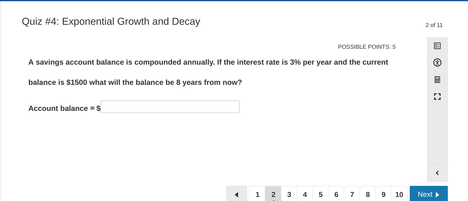Quiz #4: Exponential Growth and Decay 1 of 11