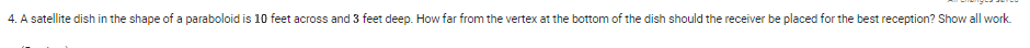 4. A satellite dish in 'the shape of a pa rahloid