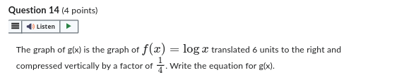 Question 11 (4 points) Listen The graph is a