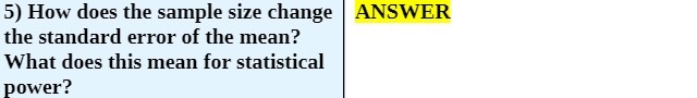 5) How does the sample size change ANSWER the