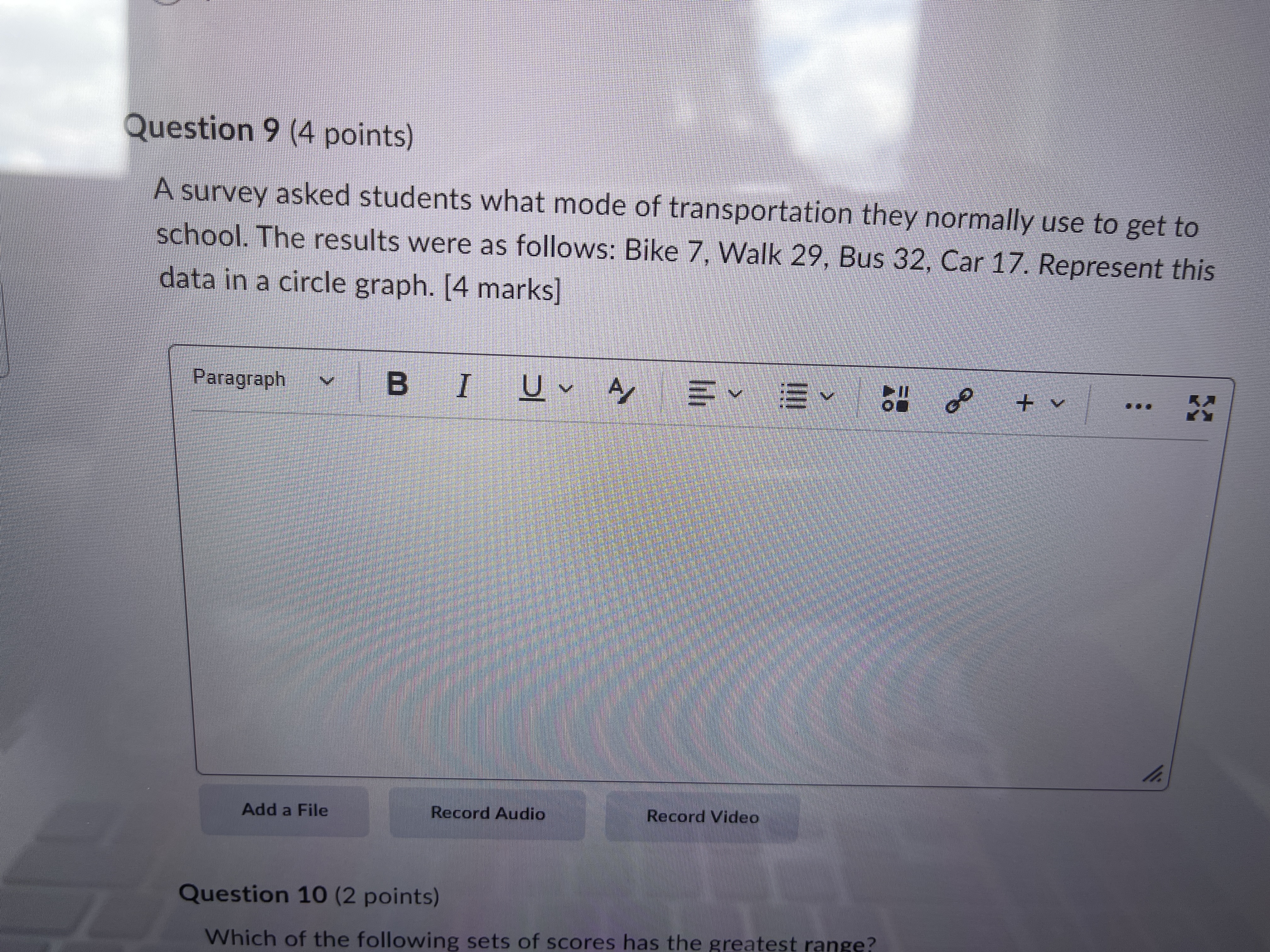 Question 9 (4 points) A survey asked students