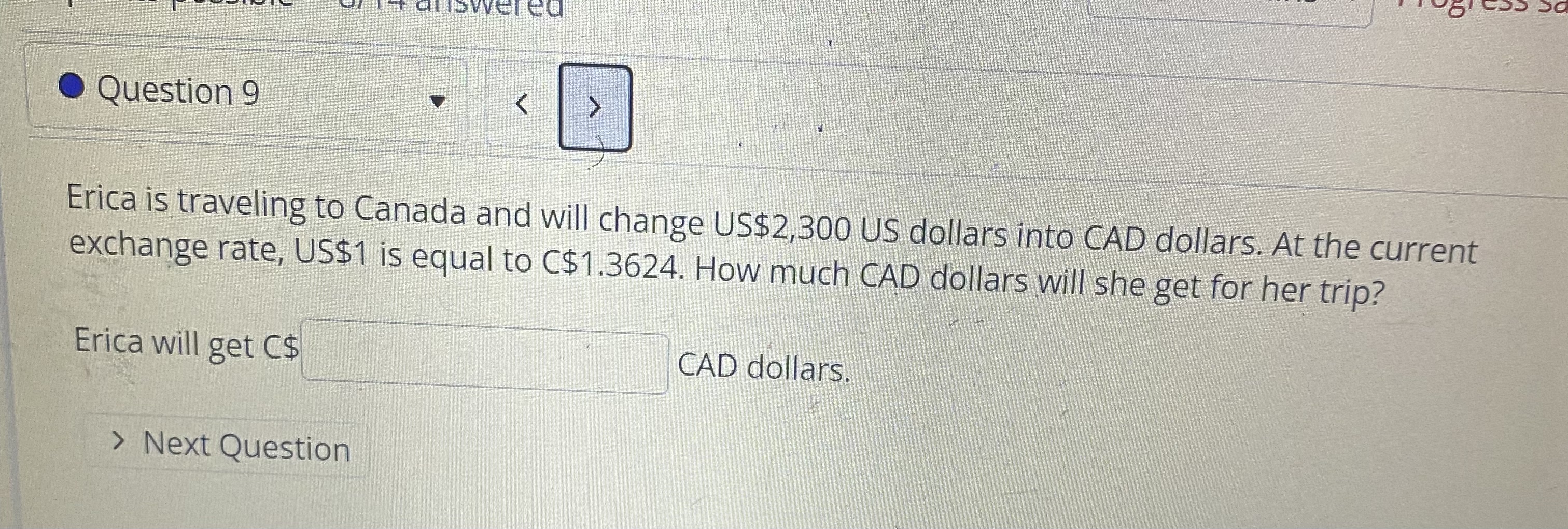 61 al werea . Question 9 Erica is traveling to