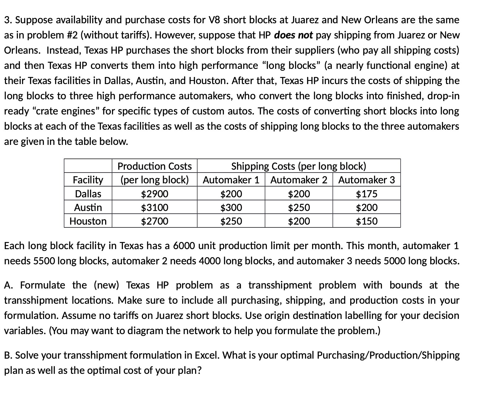 3. Suppose availability and purchase costs for V8