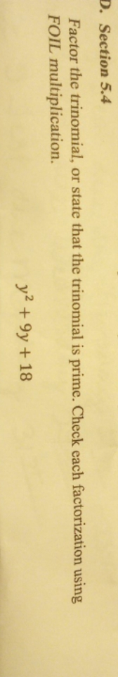 Factor the trinomial, or state that it's prime.
