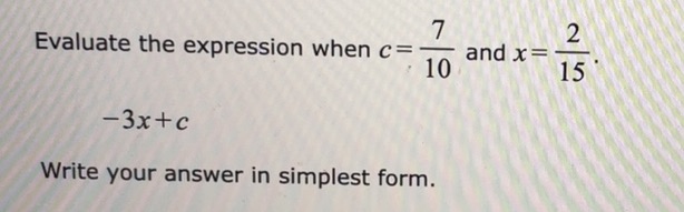 I need help for the expression: 7 2 Evaluate the