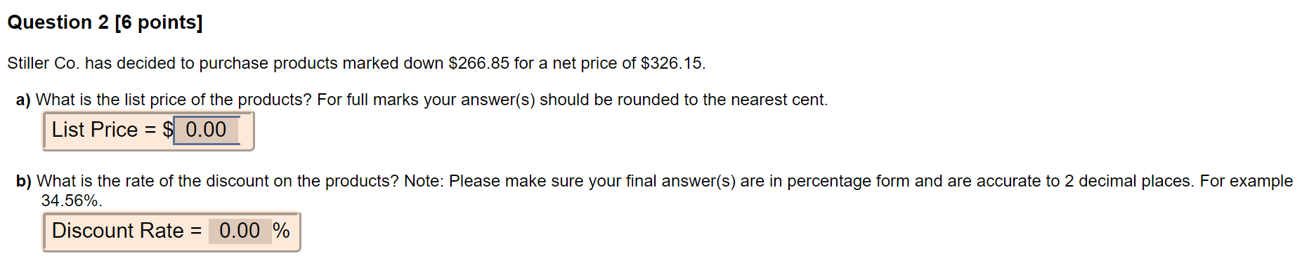 Question 2 [6 points] Stiller Co. has decided to