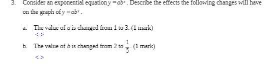 3. Consider an exponential equationy = ab* .