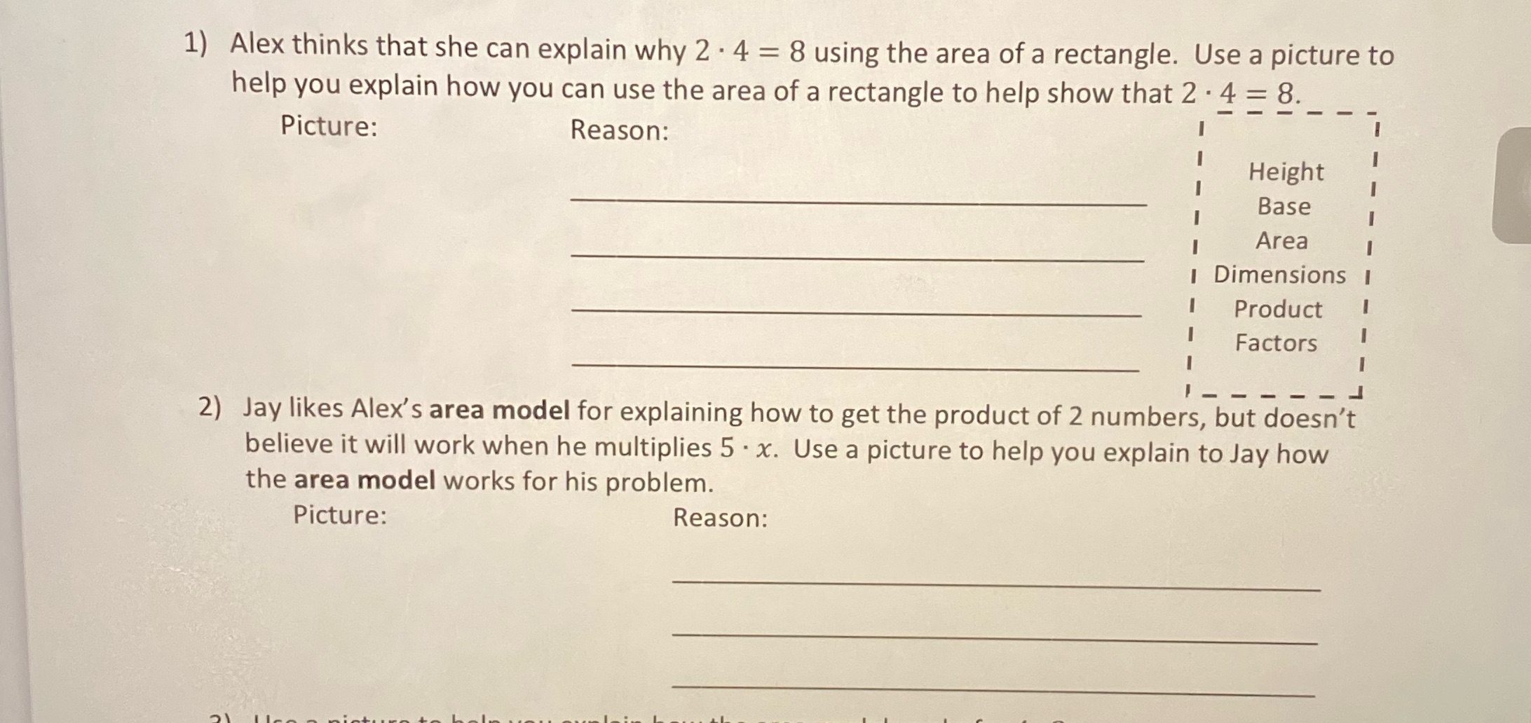 1) Alex thinks that she can explain why 2 . 4 = 8
