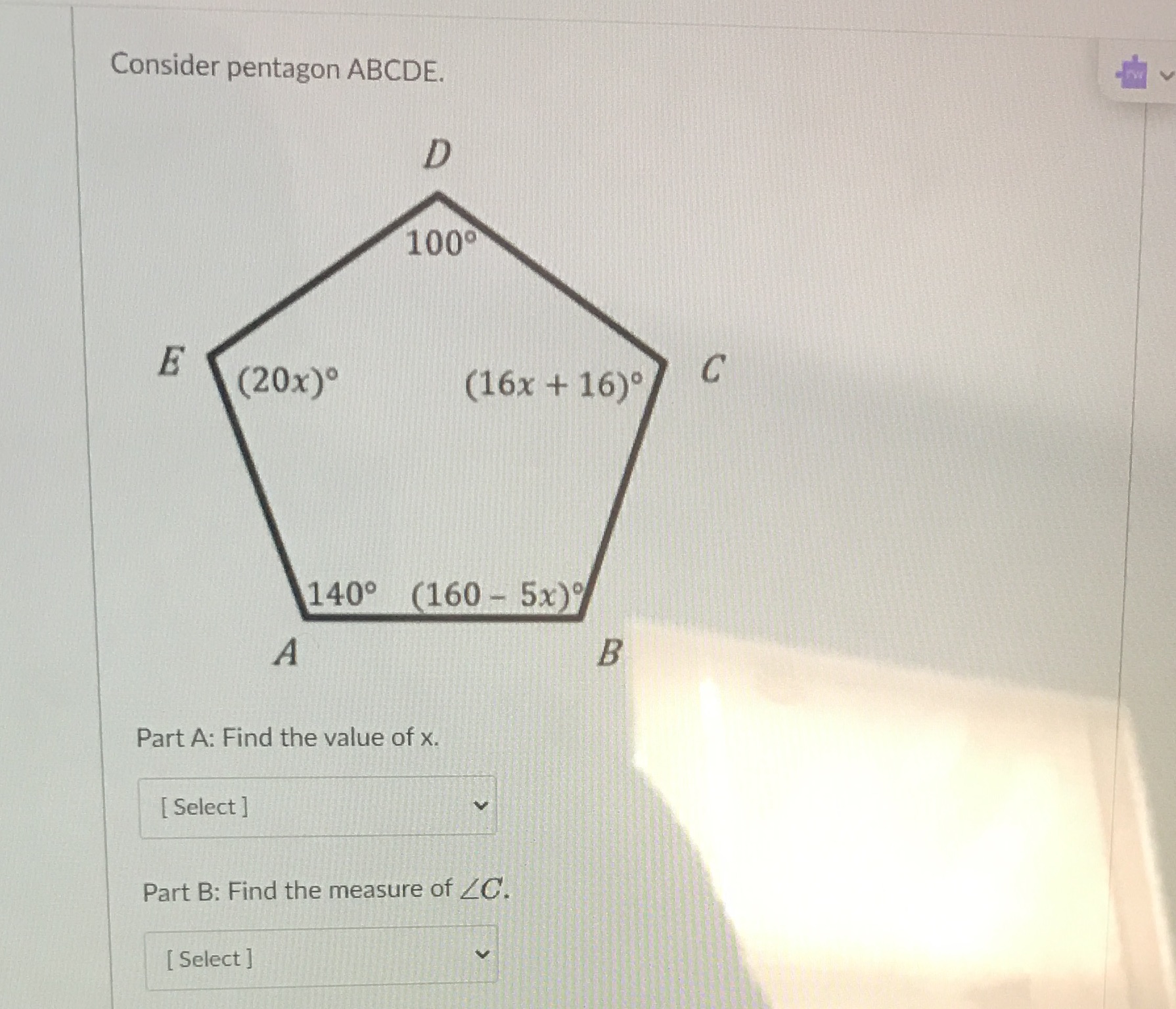 Show the work Consider pentagon ABCDE. D 100 E