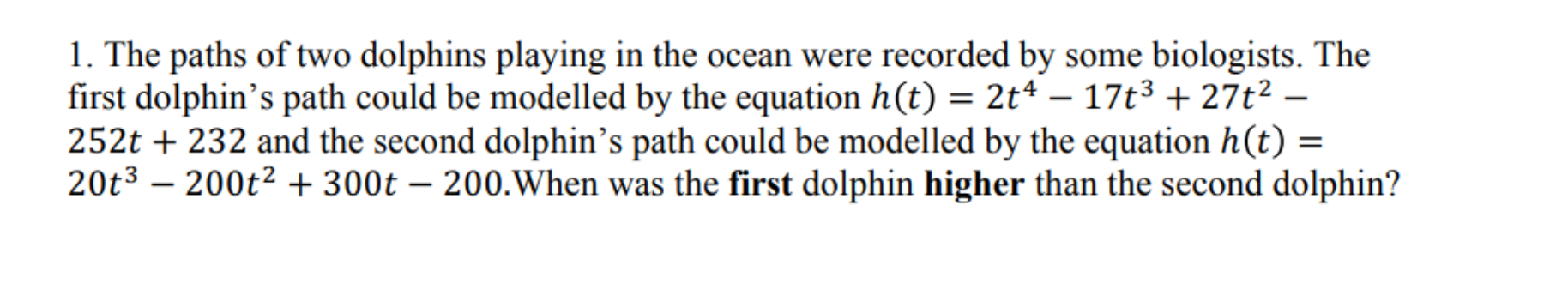 1. The paths of two dolphins playing in the ocean