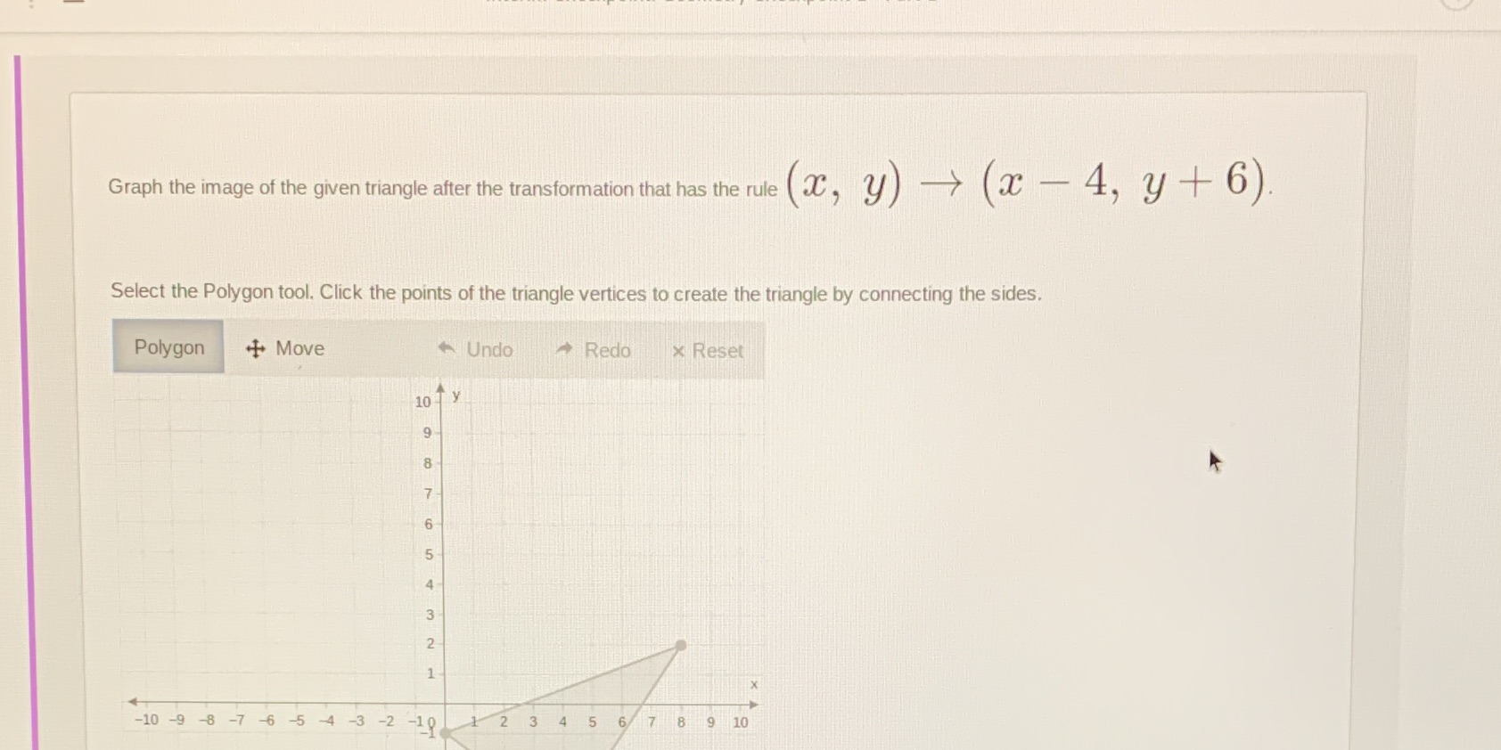 Graph the image of the given triangle after the