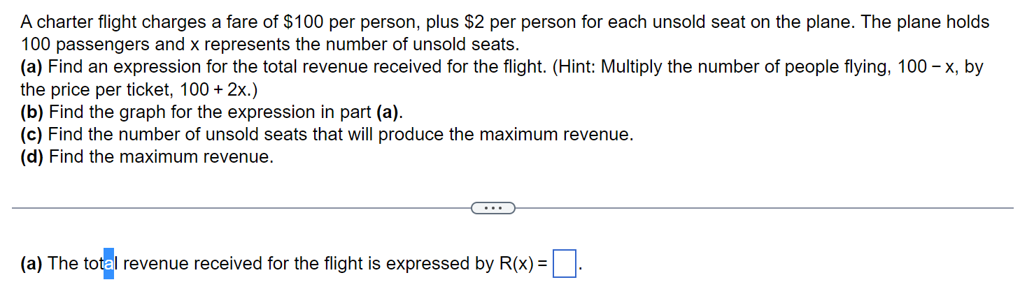 A charter flight charges a fare of ?$100 per?