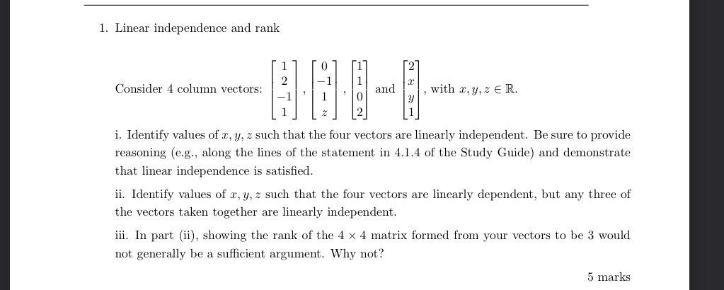 1. Linear independence and rank Consider 4 column