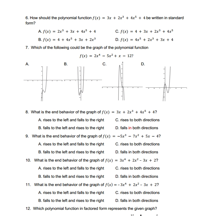 INEED HELP 6. How should the polynomial function