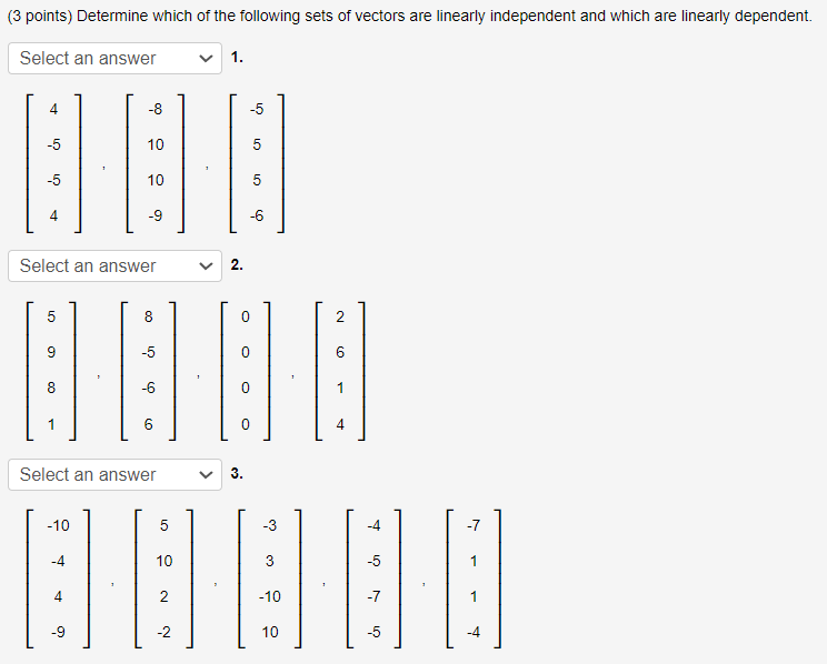 (3 points) Determine which of the following sets