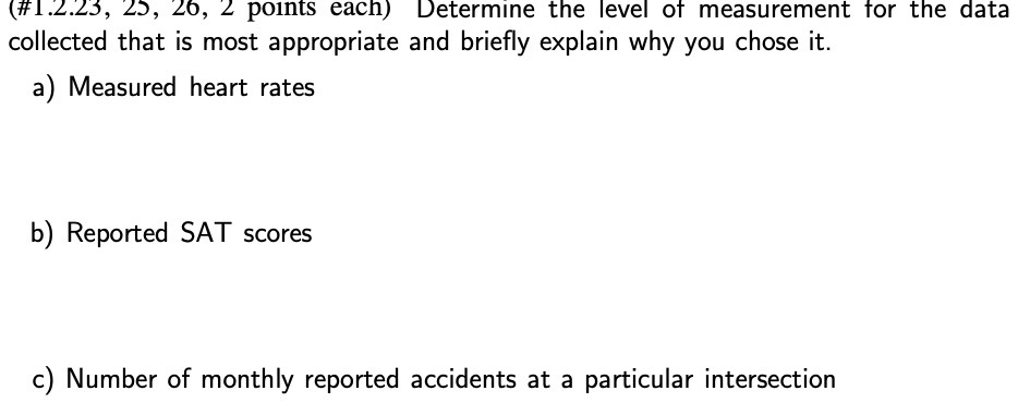 (#1.2.23, 25, 26, 2 points each) Determine the