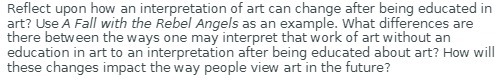 Reflect upon how an interpretation of art can