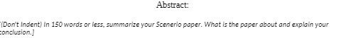 Abstract: (Don't Indent) In 150 words or