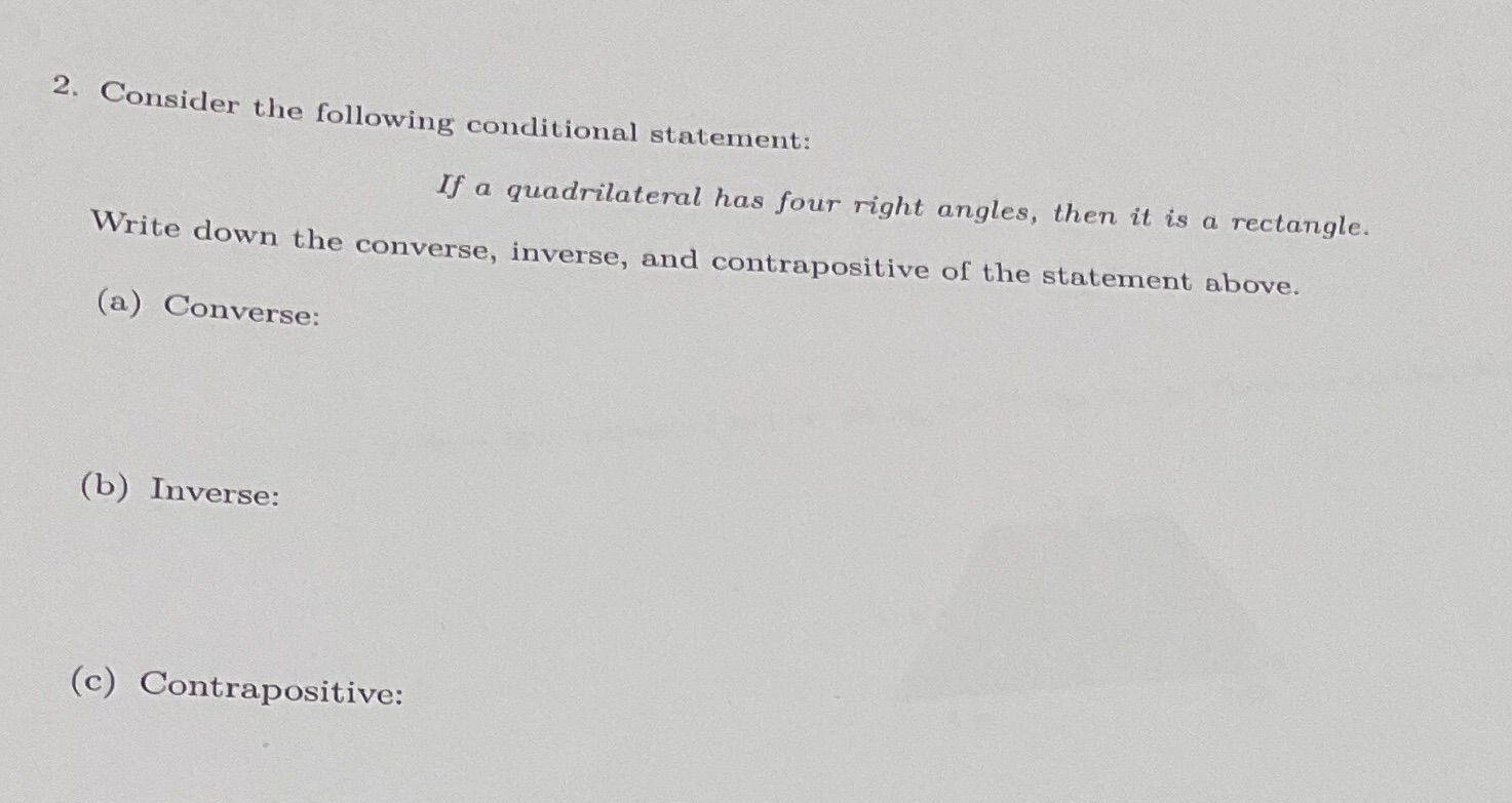 2. Consider the following conditional statement:
