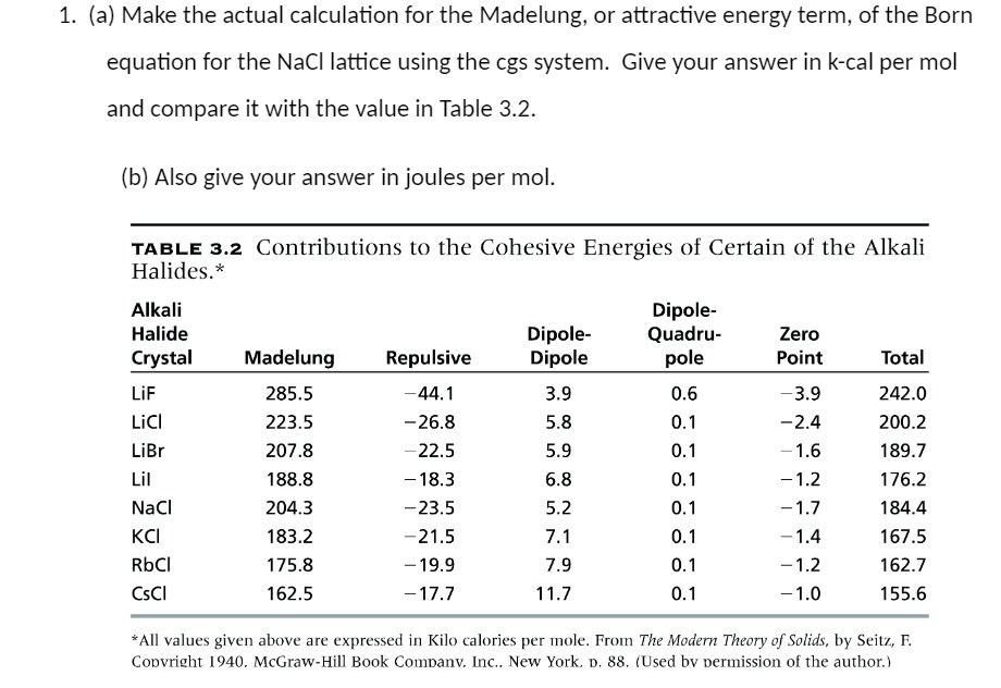 1. (a) Make the actual calculation for the