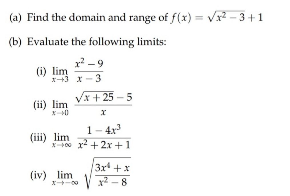 (a) Find the domain and range of f (x) = Vx2 - 3