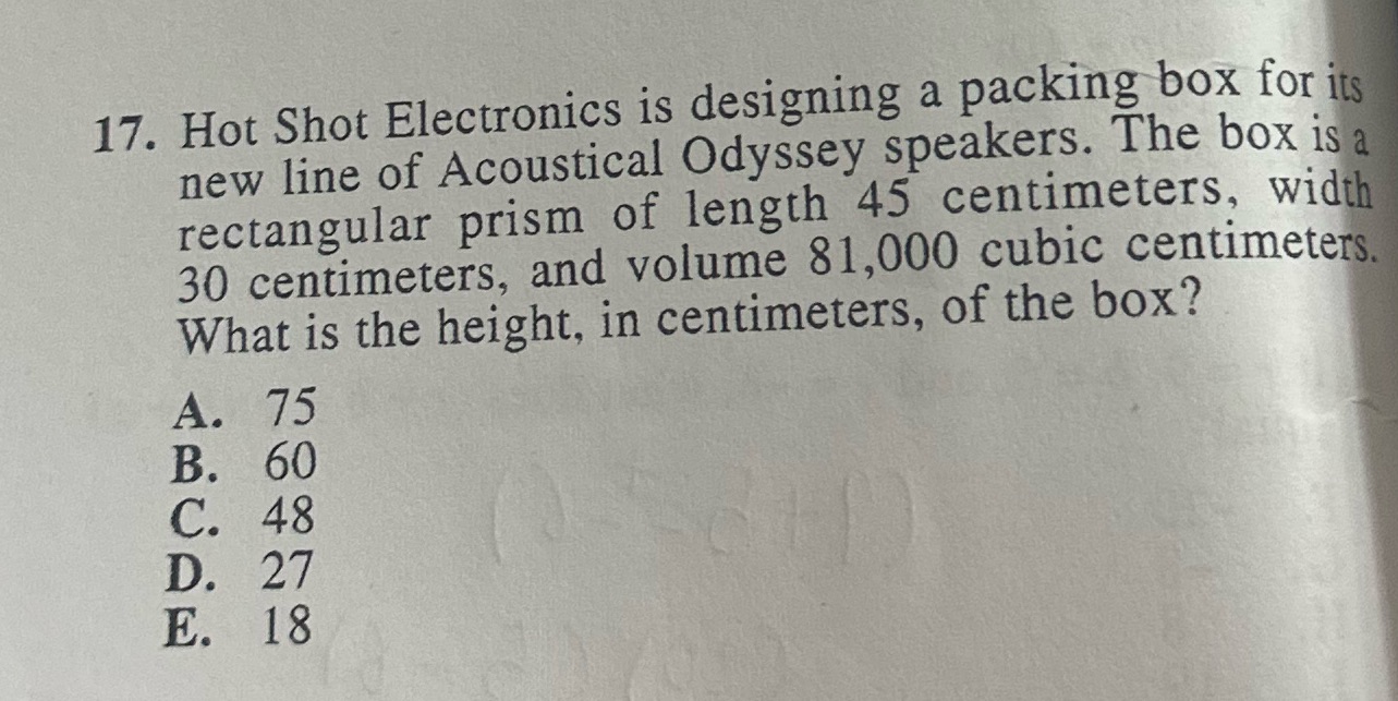 17. Hot Shot Electronics is designing a packing