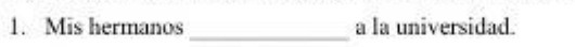 1. Mis hermanos a la universidad