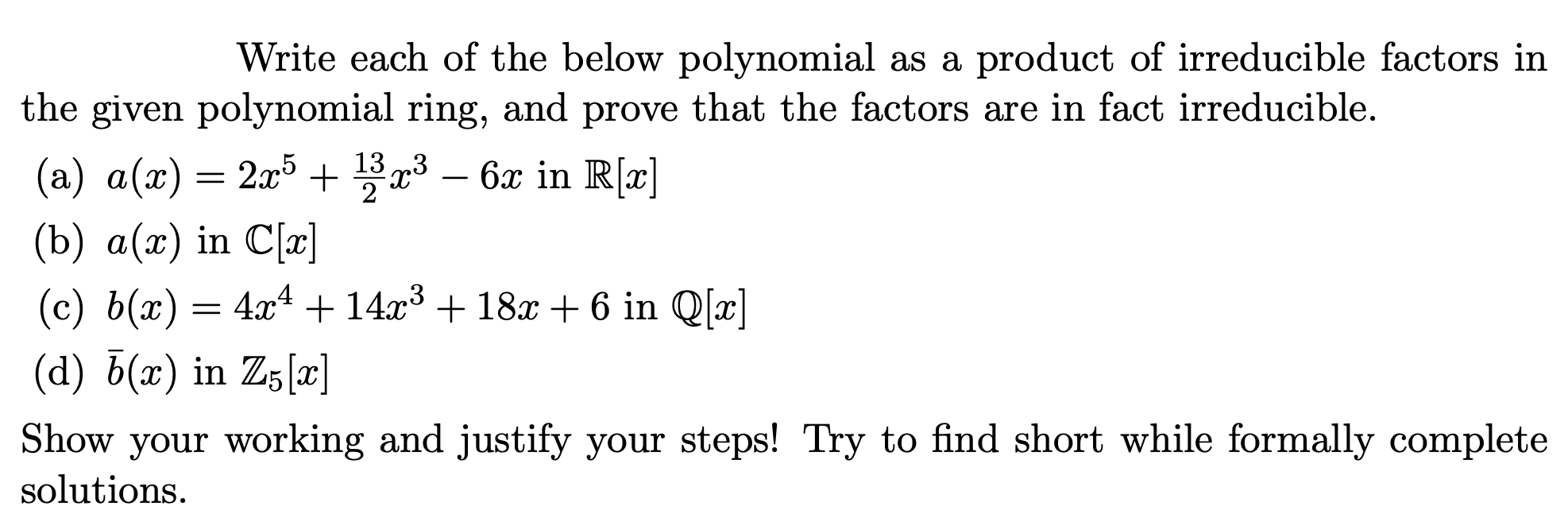 subject: abstract algebra Write each of the below
