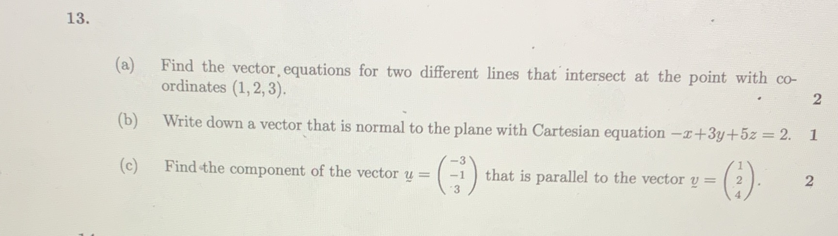 13. (a) Find the vector, equations for two