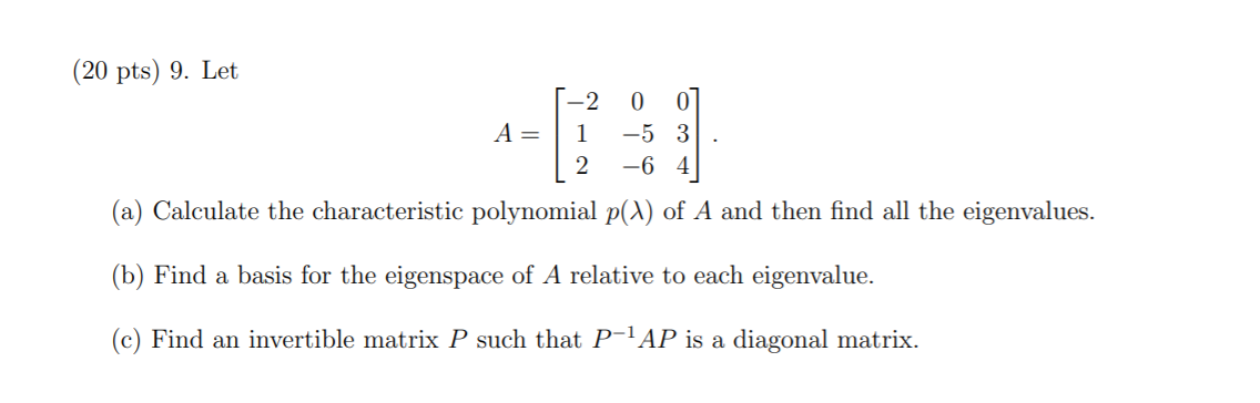 I need help, please. (20 pts) 9. Let 2 O A = 1 3