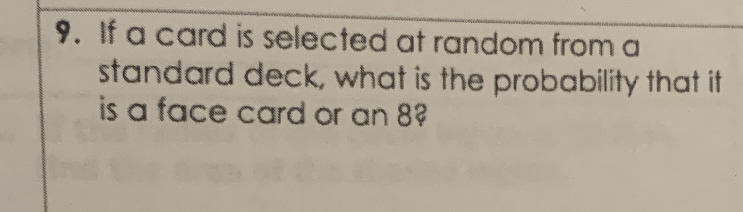 9. If a card is selected at random from a