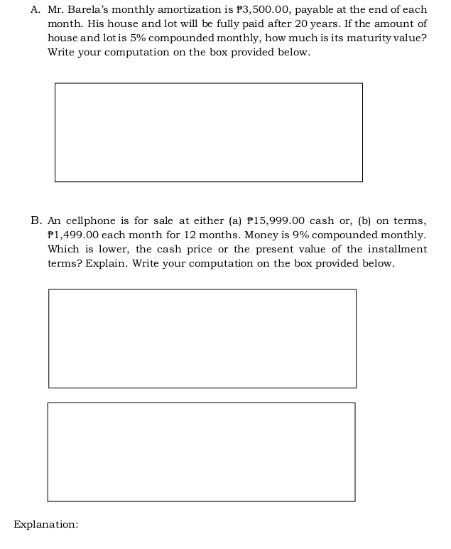 A. Mr. Barela's monthly amortization is