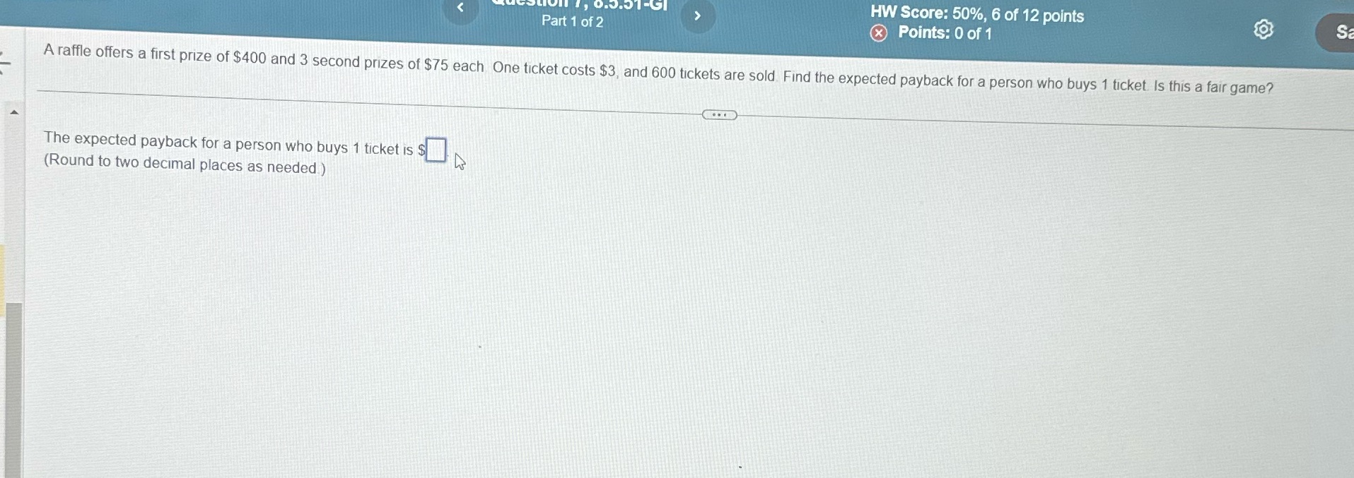 1, 0.3.51-GI HW Score: 50%, 6 of 12 points Sa